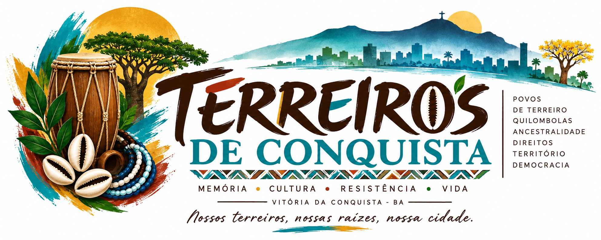 TERREIROS DE CONQUISTA